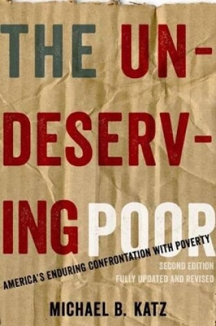 Cover of The Undeserving Poor