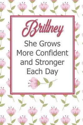 Book cover for Brittney She Grows More Confident and Stronger Each Day