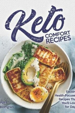 Cover of Keto Comfort Recipes