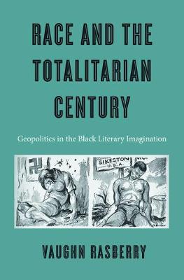 Cover of Race and the Totalitarian Century