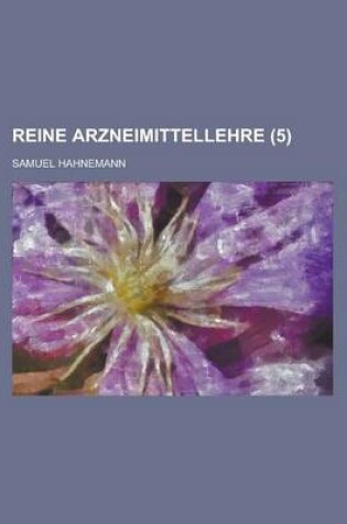 Cover of Reine Arzneimittellehre (5 )