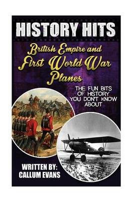 Book cover for The Fun Bits of History You Don't Know about British Empire and First World War Planes