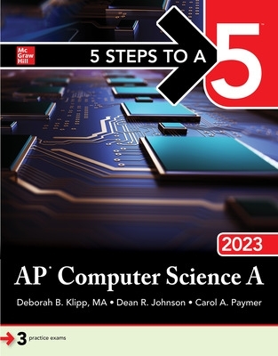 Book cover for 5 Steps to a 5: AP Computer Science a 2023