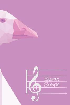 Book cover for Swan Songs