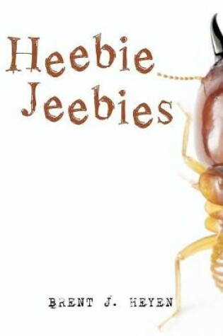 Cover of Heebie Jeebies