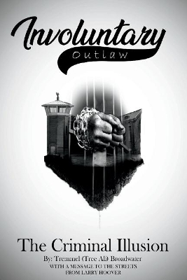 Cover of Involuntary Outlaw