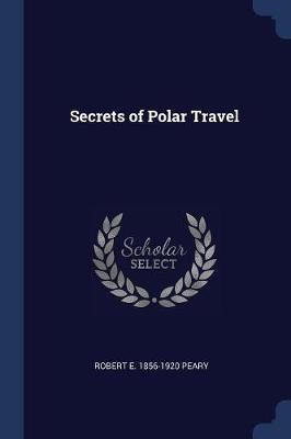 Book cover for Secrets of Polar Travel