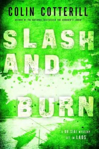 Slash and Burn