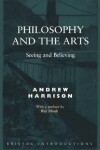 Book cover for Philosophy And The Arts