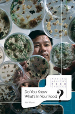 Cover of Do You Know What's In Your Food?