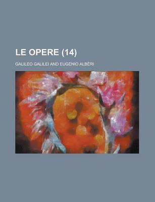 Book cover for Le Opere Volume 14