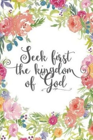 Cover of Seek First the Kingdom of God