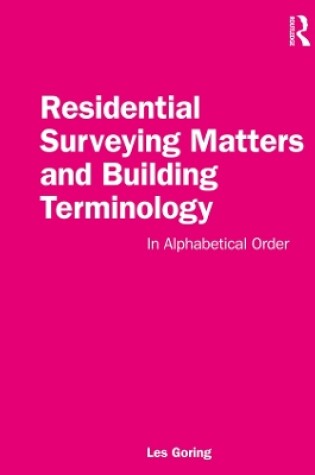 Cover of Residential Surveying Matters and Building Terminology