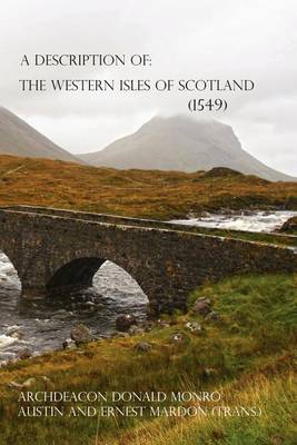 Book cover for A Description of the Western Isles of Scotland