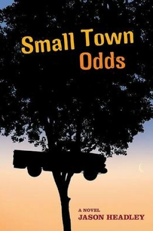 Cover of Small Town Odds