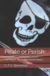 Book cover for Pirate or Perish