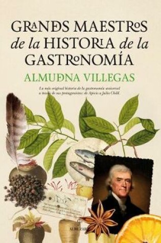 Cover of Grandes Maestros de La Historia de La Gastronomaia