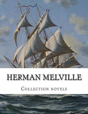 Book cover for Herman Melville, Collection novels