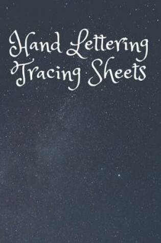 Cover of Hand Lettering Tracing Sheets