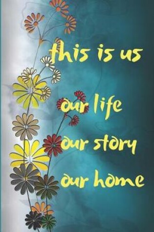 Cover of Family Moments This Is Us Blank Lined Journal