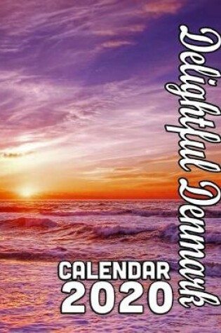 Cover of Delightful Denmark Calendar 2020
