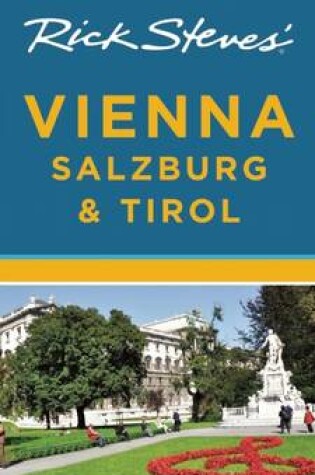 Cover of Rick Steves' Vienna, Salzburg & Tirol
