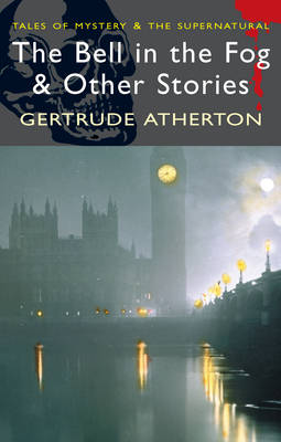 Cover of The Bell in the Fog and Other Stories