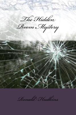 Book cover for The Hidden Room Mystery