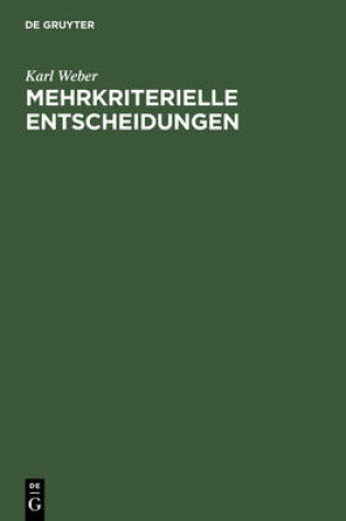 Cover of Mehrkriterielle Entscheidungen