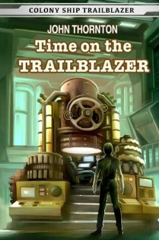 Cover of Time on the Trailblazer