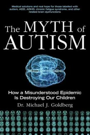 Cover of The Myth of Autism