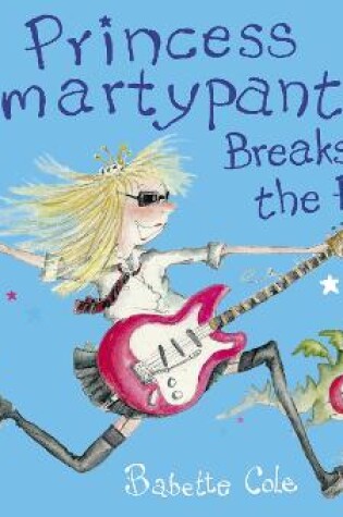 Cover of Princess Smartypants Breaks the Rules!