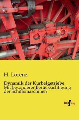 Cover of Dynamik der Kurbelgetriebe