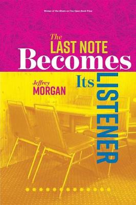 Book cover for The Last Note Becomes Its Listener