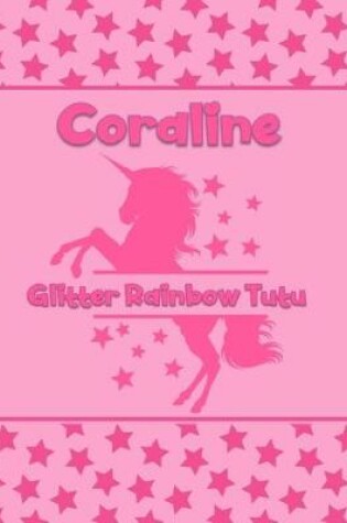 Cover of Coraline Glitter Rainbow Tutu