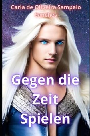 Cover of Gegen die Zeit Spielen