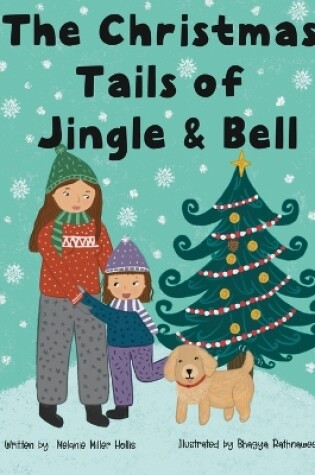 Cover of The Christmas Tails of Jingle & Bell