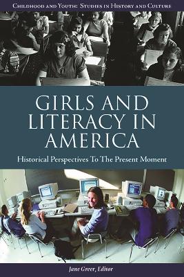 Book cover for Girls and Literacy in America