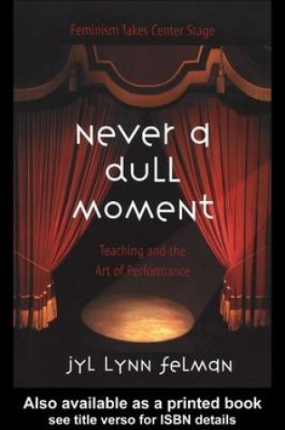 Cover of Never a Dull Moment