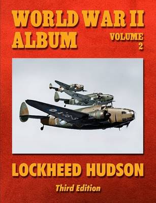 Book cover for World War II Album Volume 2: Lockheed Hudson