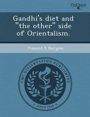 Book cover for Gandhi's Diet and the Other Side of Orientalism