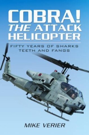 Cover of Cobra! The Attack Helicopter