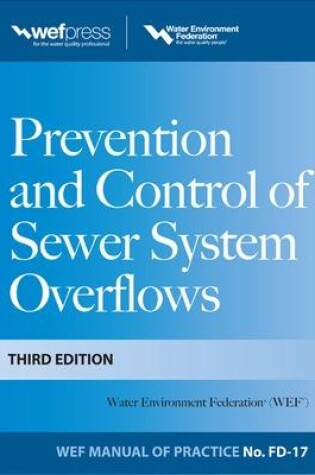 Cover of Prevention and Control of Sewer System Overflows, 3e - Mop Fd-17