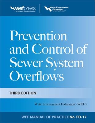 Book cover for Prevention and Control of Sewer System Overflows, 3e - Mop Fd-17