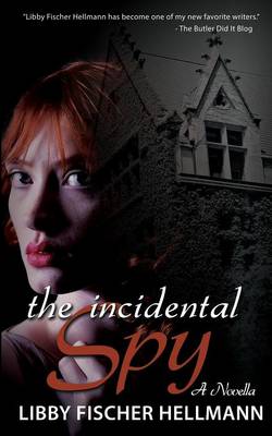 Book cover for The Incidental Spy