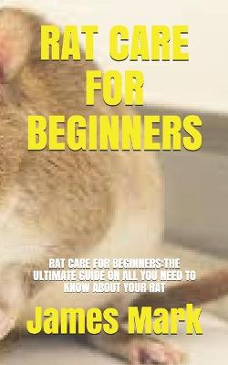 Book cover for Rat Care for Beginners