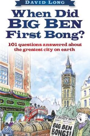 Cover of When Did Big Ben First Bong?
