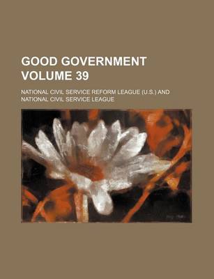 Book cover for Good Government Volume 39