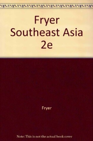 Cover of Fryer Southeast Asia 2e