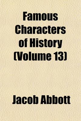 Book cover for Famous Characters of History (Volume 13)